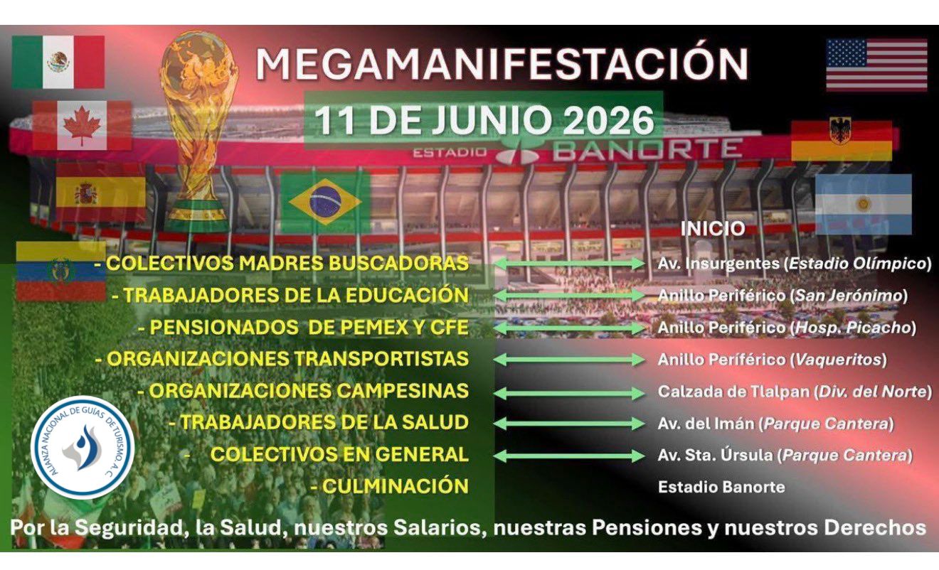 Prevén “Megamanifestación” en CDMX, Durante Apertura del Mundial 2026